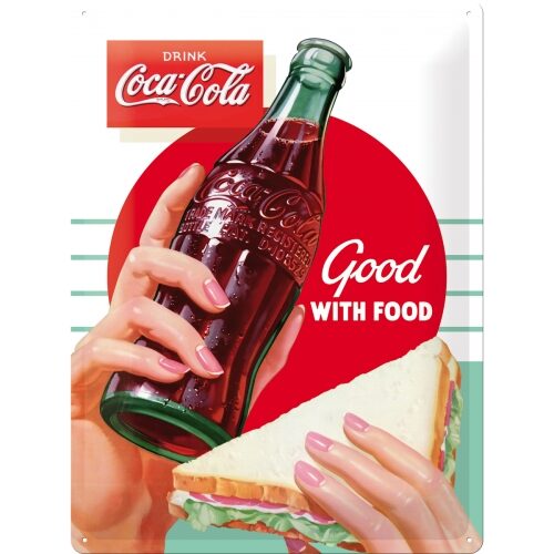 Coca Cola Good With Food - Plåtskylt 30 x 40 cm.