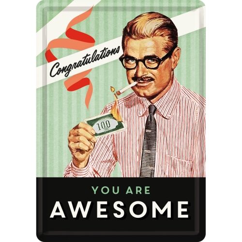Congratulation You Are Awesome - Vykort i Plåt  Plåtvykort