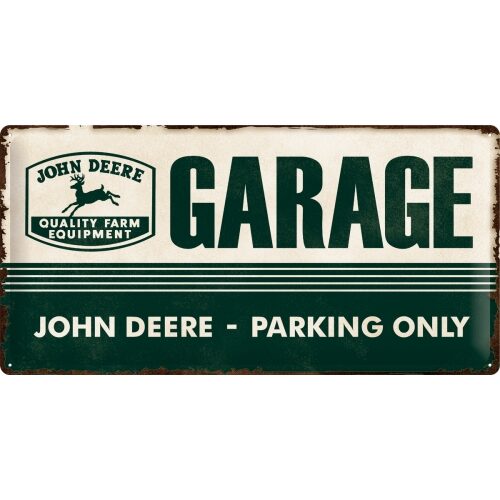 John Deere Garage - Plåtskylt 25 x 50 cm.